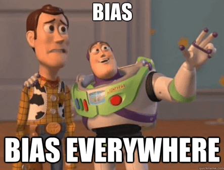bias is everywhere meme